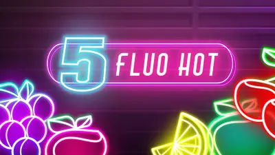 Fluo Hot 5