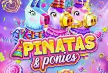 Pinatas and Ponies cover image
