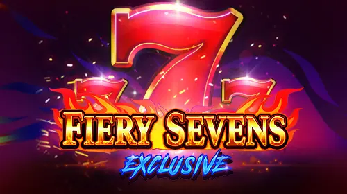 Fiery Sevens Exclusive