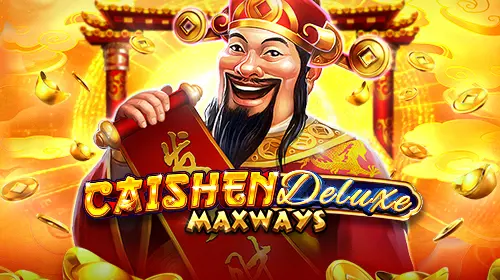 Caishen Deluxe Maxways