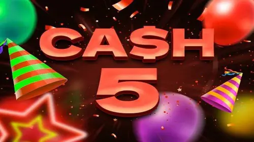 Cash 5 Happy Birthday