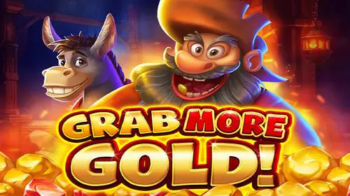 Grab More Gold!