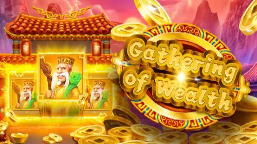 Gathering of Wealth