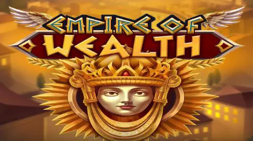 Empire of Wealth