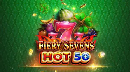 Fiery Sevens Hot 50